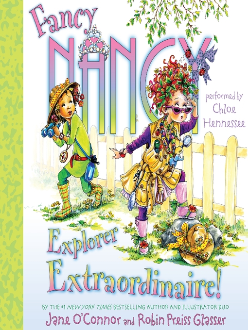 Jane O'Connor创作的Explorer Extraordinaire!作品的详细信息 - 可供借阅